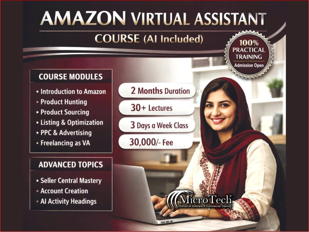 Amazon Virtual Assistant Course with AI Training in Pakistan - MicroTech Institute