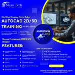 "Micro Tech AutoCAD 2D/3D Training course advertisement showing designer working on dual monitors with architectural CAD drawings, 2-month course with AI tools covering drafting, sketching, civil and architectural design training"