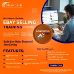 "Micro Tech eBay Selling Training course advertisement showing person working on laptop with eBay interface, 2-month course with AI tools covering listing optimization, SEO, store management, and shipping training"