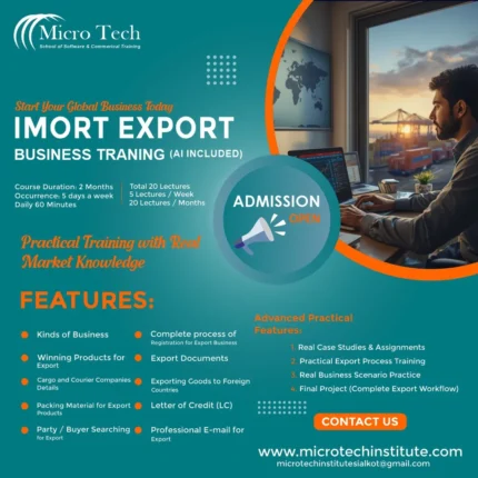 "Micro Tech Import Export Business Training course advertisement featuring a man working on a laptop overlooking a shipping port, 2-month course with AI tools covering export documentation, buyer searching, and global business training"