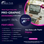 "Micro Tech Pro-Graphic Designing course advertisement featuring a person working on laptop with design software, showing 2-month course details with AI tools included, covering logo design, social media, web design, and more"